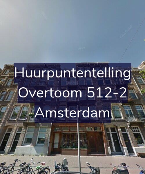 Foto gevel Huurpuntentelling voor Overtoom 512-2, Amsterdam
