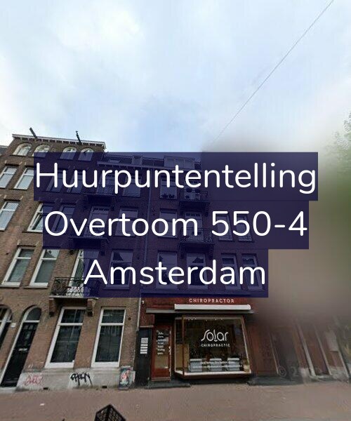 Foto gevel Huurpuntentelling voor Overtoom 550-4, Amsterdam