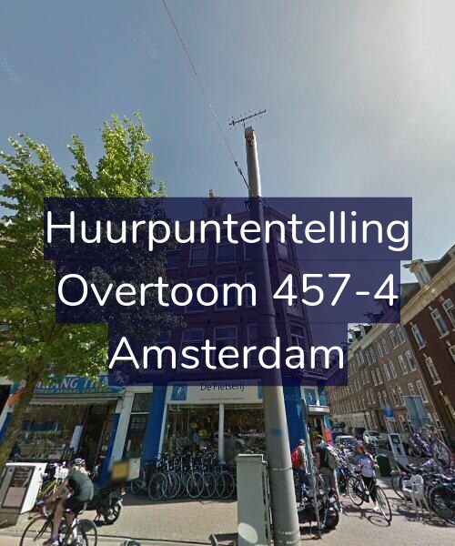 Foto gevel Huurpuntentelling voor Overtoom 457-4, Amsterdam