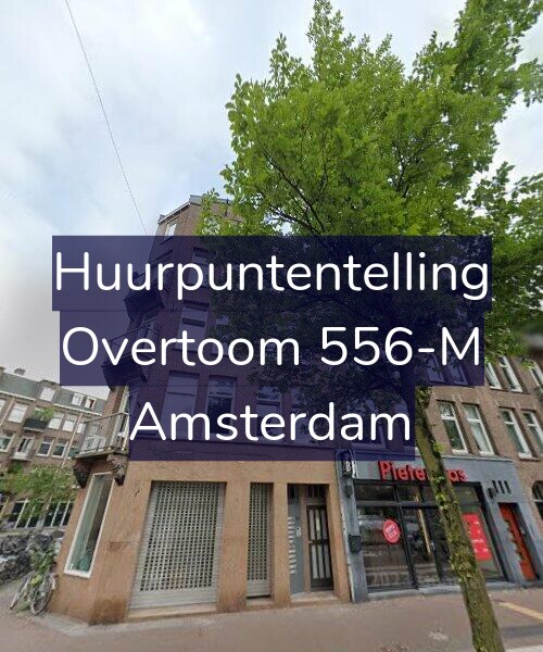 Foto gevel Huurpuntentelling voor Overtoom 556-M, Amsterdam