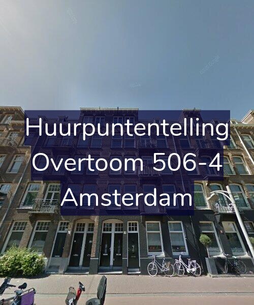 Foto gevel Huurpuntentelling voor Overtoom 506-4, Amsterdam