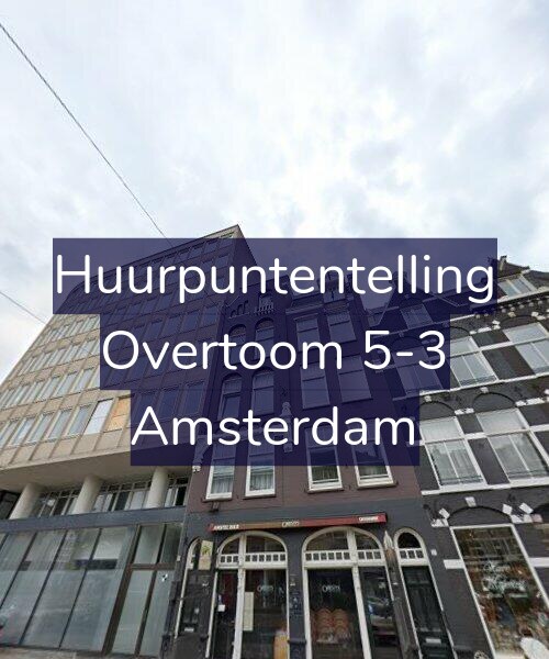 Foto gevel Huurpuntentelling voor Overtoom 5-3, Amsterdam
