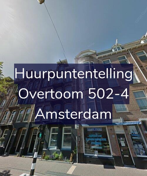 Foto gevel Huurpuntentelling voor Overtoom 502-4, Amsterdam