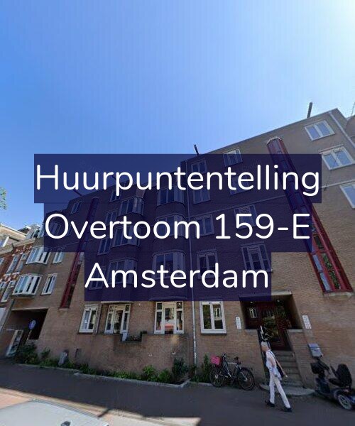 Foto gevel Huurpuntentelling voor Overtoom 159-E, Amsterdam