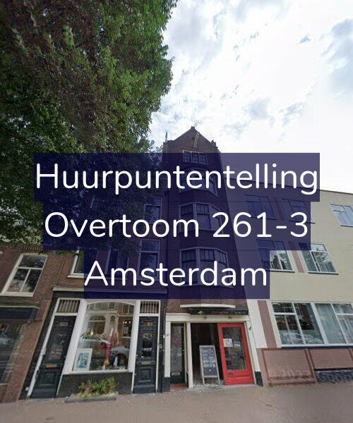 Foto gevel Huurpuntentelling voor Overtoom 261-3, Amsterdam