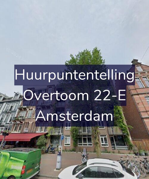 Foto gevel Huurpuntentelling voor Overtoom 22-E, Amsterdam