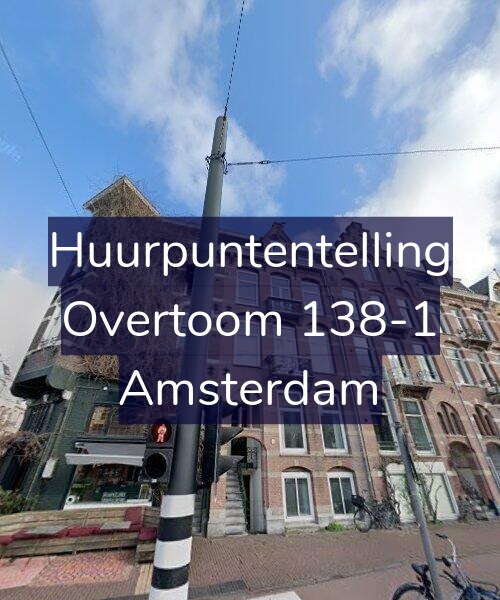 Foto gevel Huurpuntentelling voor Overtoom 138-1, Amsterdam