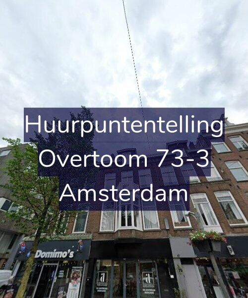 Foto gevel Huurpuntentelling voor Overtoom 73-3, Amsterdam
