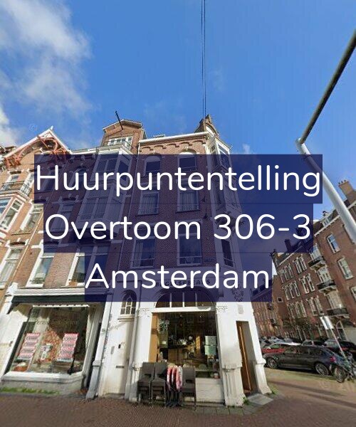 Foto gevel Huurpuntentelling voor Overtoom 306-3, Amsterdam