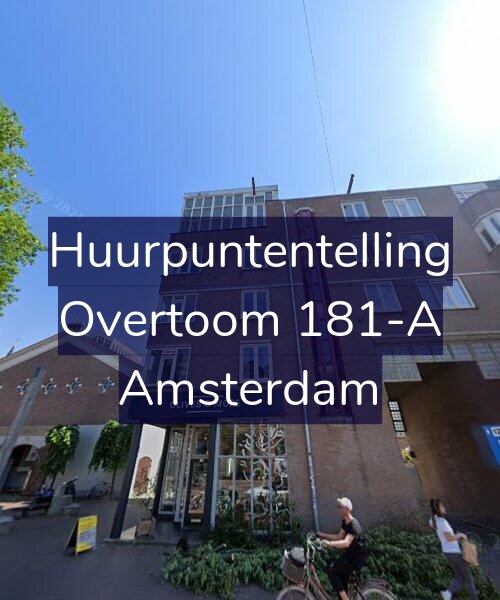 Foto gevel Huurpuntentelling voor Overtoom 181-A, Amsterdam