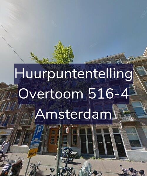Foto gevel Huurpuntentelling voor Overtoom 516-4, Amsterdam