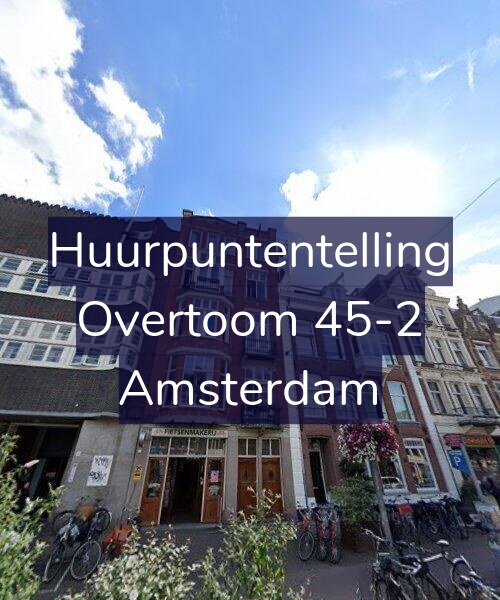 Foto gevel Huurpuntentelling voor Overtoom 45-2, Amsterdam