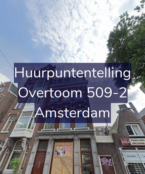 Foto gevel Huurpuntentelling voor Overtoom 509-2, Amsterdam