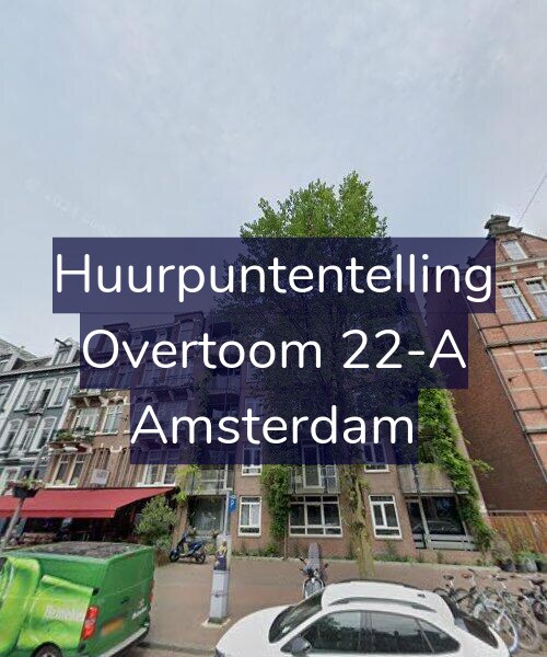 Foto gevel Huurpuntentelling voor Overtoom 22-A, Amsterdam