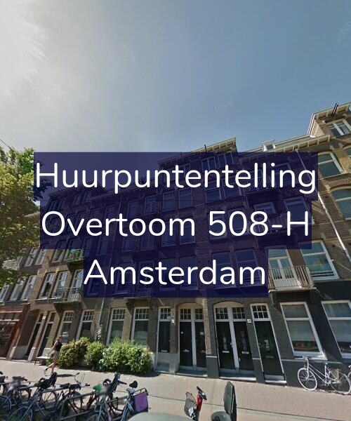 Foto gevel Huurpuntentelling voor Overtoom 508-H, Amsterdam