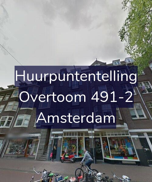 Foto gevel Huurpuntentelling voor Overtoom 491-2, Amsterdam