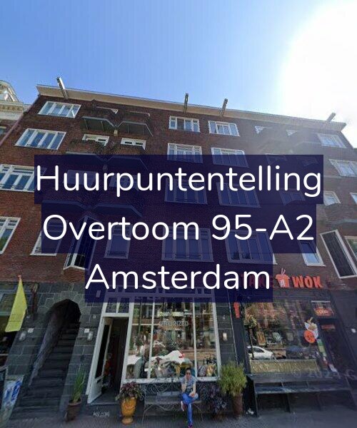 Foto gevel Huurpuntentelling voor Overtoom 95-A2, Amsterdam