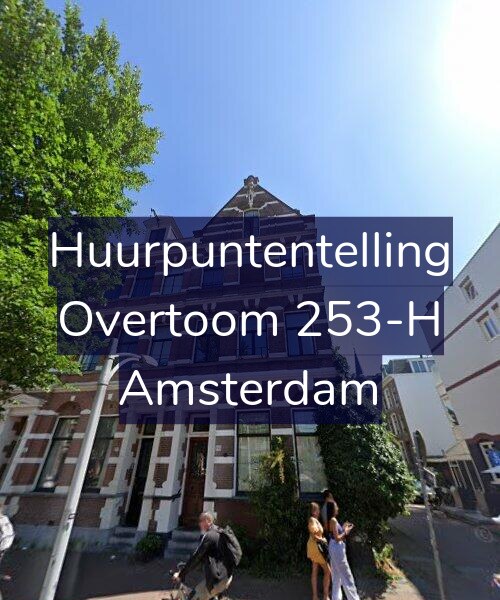 Foto gevel Huurpuntentelling voor Overtoom 253-H, Amsterdam