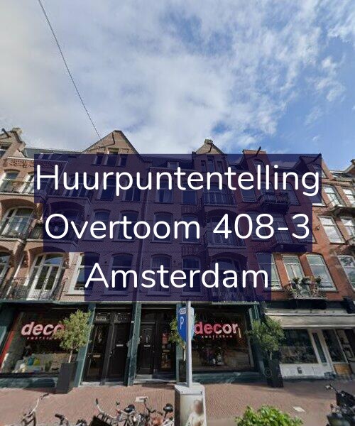 Foto gevel Huurpuntentelling voor Overtoom 408-3, Amsterdam