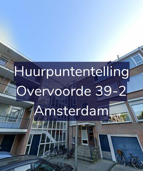 Foto gevel Huurpuntentelling voor Overvoorde 39-2, Amsterdam
