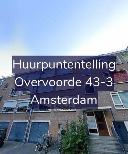 Foto gevel Huurpuntentelling voor Overvoorde 43-3, Amsterdam