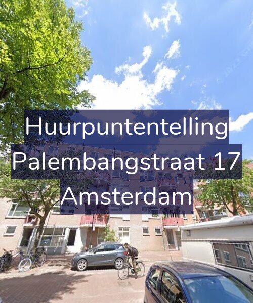 Foto gevel Huurpuntentelling voor Palembangstraat 17, Amsterdam