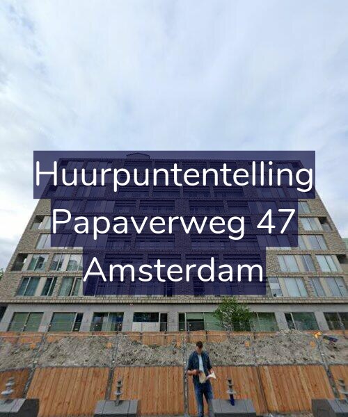 Foto gevel Huurpuntentelling voor Papaverweg 47, Amsterdam