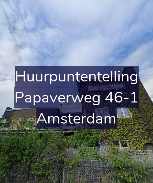 Foto gevel Huurpuntentelling voor Papaverweg 46-1, Amsterdam