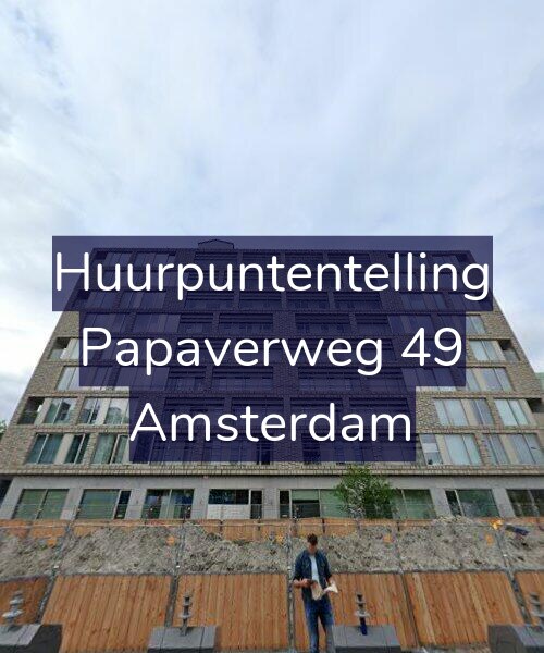 Foto gevel Huurpuntentelling voor Papaverweg 49, Amsterdam