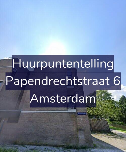Foto gevel Huurpuntentelling voor Papendrechtstraat 6, Amsterdam