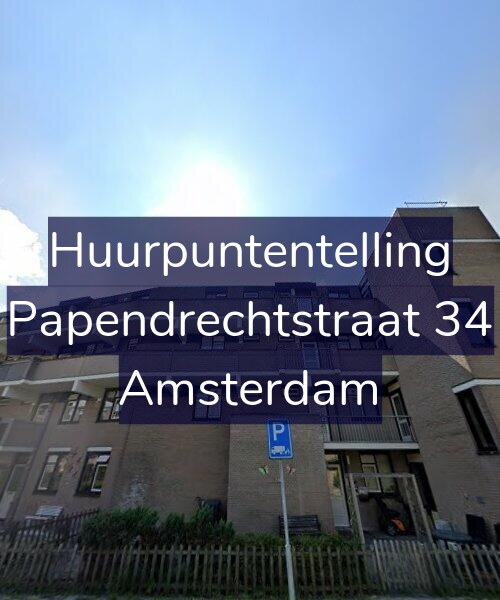 Foto gevel Huurpuntentelling voor Papendrechtstraat 34, Amsterdam