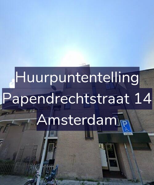 Foto gevel Huurpuntentelling voor Papendrechtstraat 14, Amsterdam