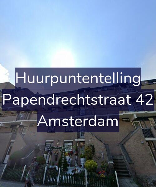 Foto gevel Huurpuntentelling voor Papendrechtstraat 42, Amsterdam