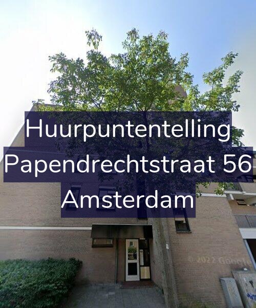Foto gevel Huurpuntentelling voor Papendrechtstraat 56, Amsterdam