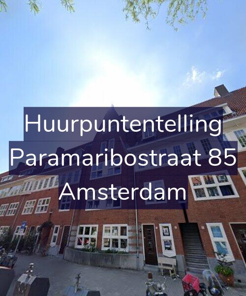 Foto gevel Huurpuntentelling voor Paramaribostraat 85, Amsterdam