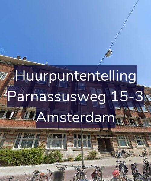Foto gevel Huurpuntentelling voor Parnassusweg 15-3, Amsterdam