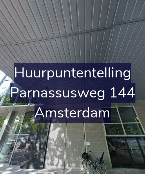 Foto gevel Huurpuntentelling voor Parnassusweg 144, Amsterdam