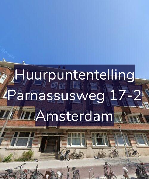 Foto gevel Huurpuntentelling voor Parnassusweg 17-2, Amsterdam