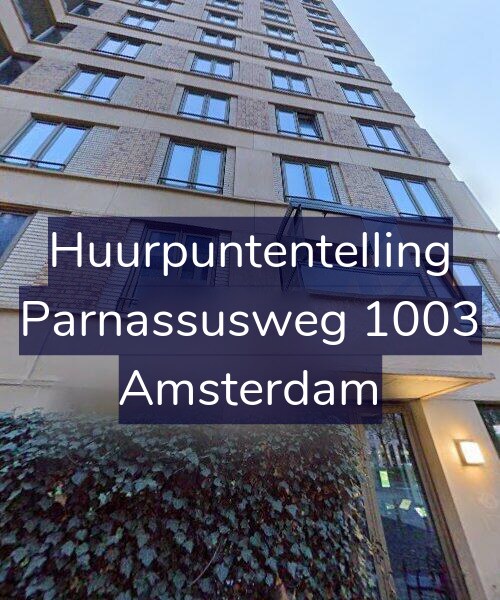 Foto gevel Huurpuntentelling voor Parnassusweg 1003, Amsterdam
