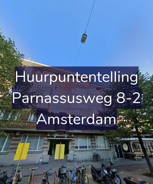 Foto gevel Huurpuntentelling voor Parnassusweg 8-2, Amsterdam
