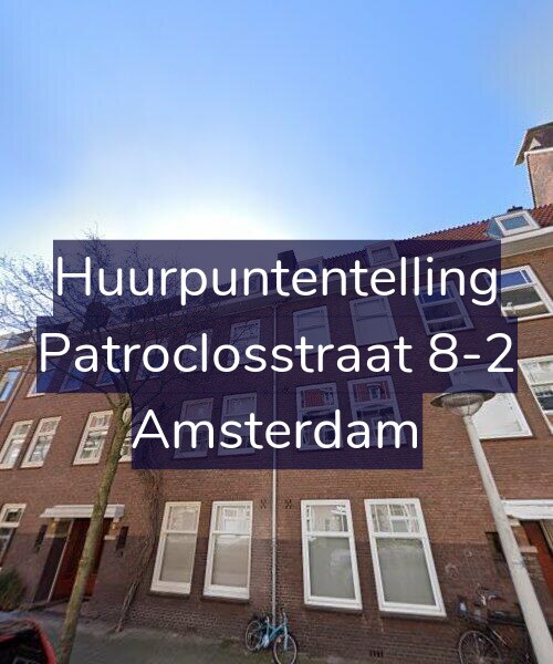 Foto gevel Huurpuntentelling voor Patroclosstraat 8-2, Amsterdam