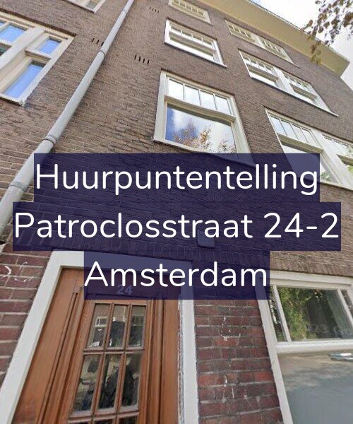 Foto gevel Huurpuntentelling voor Patroclosstraat 24-2, Amsterdam