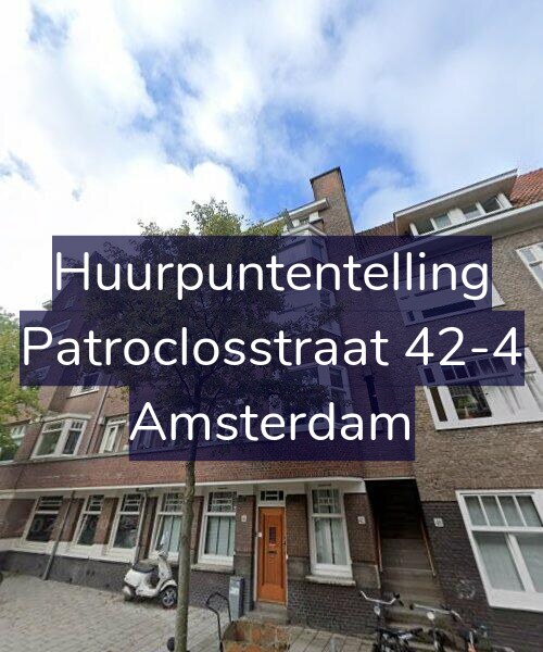 Foto gevel Huurpuntentelling voor Patroclosstraat 42-4, Amsterdam
