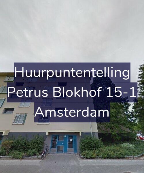 Foto gevel Huurpuntentelling voor Petrus Blokhof 15-1, Amsterdam