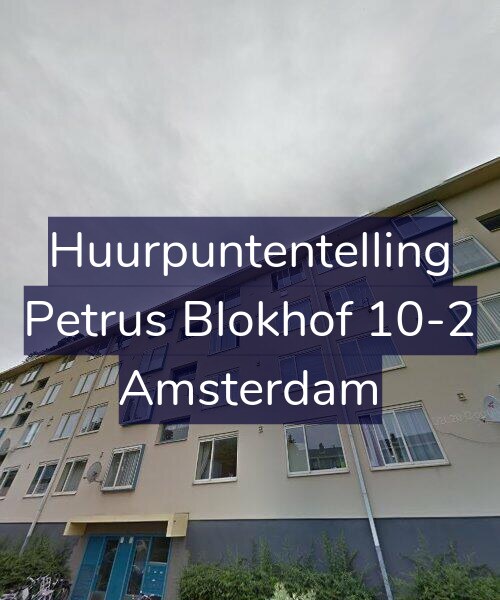 Foto gevel Huurpuntentelling voor Petrus Blokhof 10-2, Amsterdam