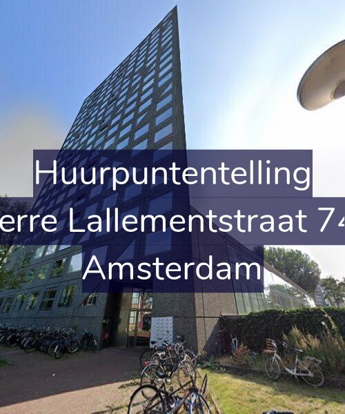 Foto gevel Huurpuntentelling voor Pierre Lallementstraat 748, Amsterdam