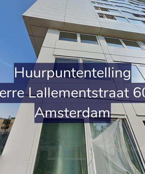 Foto gevel Huurpuntentelling voor Pierre Lallementstraat 608, Amsterdam