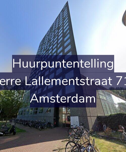 Foto gevel Huurpuntentelling voor Pierre Lallementstraat 714, Amsterdam