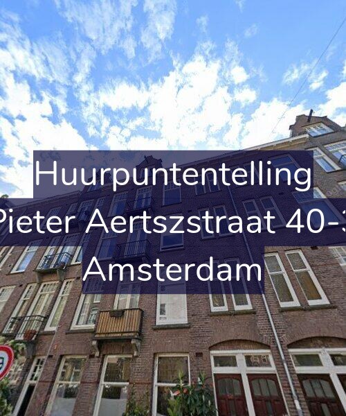 Foto gevel Huurpuntentelling voor Pieter Aertszstraat 40-3, Amsterdam