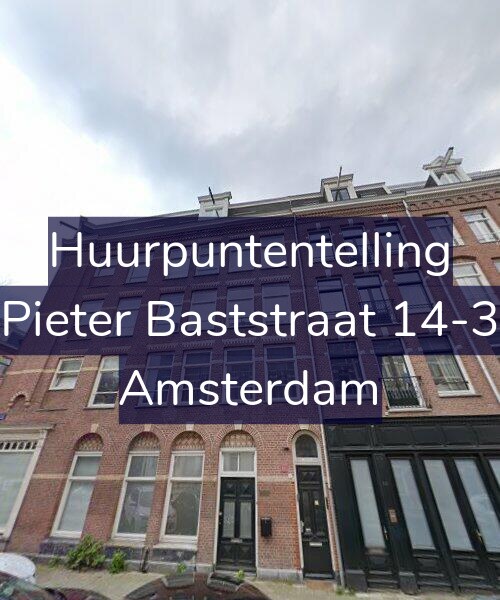 Foto gevel Huurpuntentelling voor Pieter Baststraat 14-3, Amsterdam